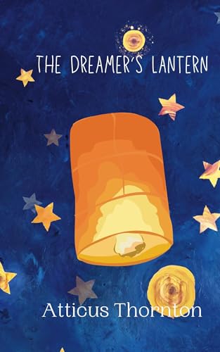 The Dreamer's Lantern von Creative Arts Management OÜ