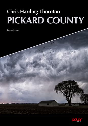 Pickard County von Polar Verlag e.K.