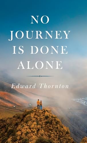 No Journey Is Done Alone von Palmetto Publishing