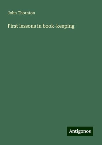 First lessons in book-keeping