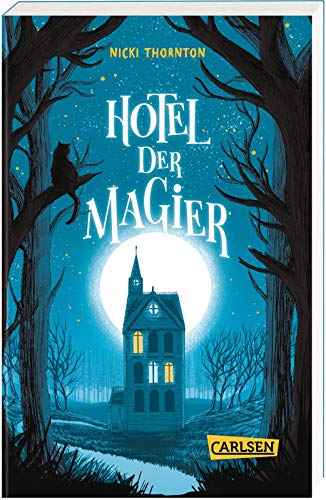 Hotel der Magier (Hotel der Magier 1): Ein magischer Krimi für Kinder ab 10! von Carlsen