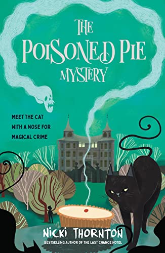 The Poisoned Pie Mystery von Scholastic Ltd.
