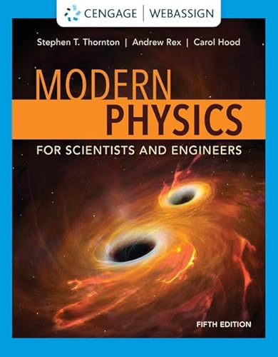 Modern Physics for Scientists and Engineers von Cengage Learning