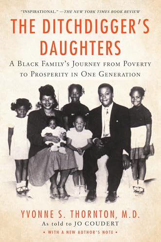 The Ditchdigger's Daughters: A Black Family's Astonishing Success Story von Dafina