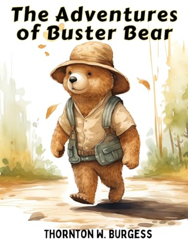 The Adventures of Buster Bear von Global Book Company