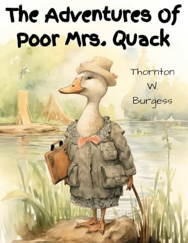 The Adventures Of Poor Mrs. Quack von Intell Book Publishers