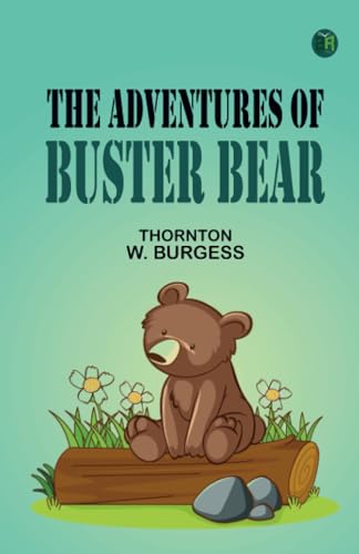 The Adventures of Buster Bear von Zinc Read