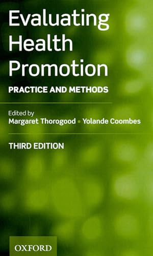 Evaluating Health Promotion: Practice and Methods von Oxford University Press