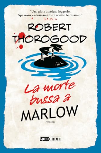 La morte bussa a Marlow. Marlow Murder Club (Vol. 2) (Narrativa) von Time Crime