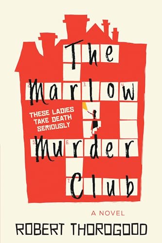 The Marlow Murder Club (Marlow Murder Club, 1) von Poisoned Pen Press