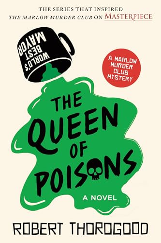 The Queen of Poisons: World's Best Mayor (Marlow Murder Club Mystery, 3) von Sourcebooks Poisened Pen Press