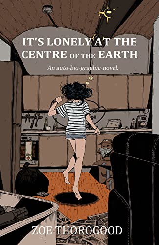 It's Lonely at the Centre of the Earth: This Book Is for Someone, Somewhere. von Image Comics