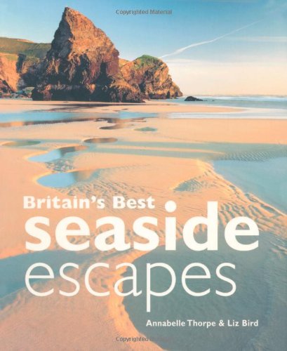 Britain's Best Seaside Escapes