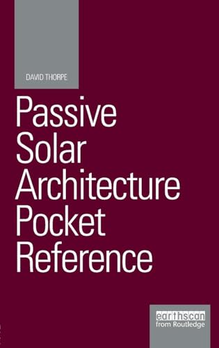 Passive Solar Architecture Pocket Reference (Energy Pocket Reference) von Routledge