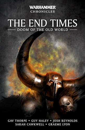 The End Times: Doom of the Old World (Warhammer Chronicles) von Games Workshop