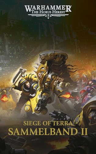 The Horus Heresy - Siege of Terra - Sammelband 02 von Black Library