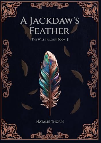 A Jackdaw's Feather (The Wilt Trilogy, Band 1) von Independently published