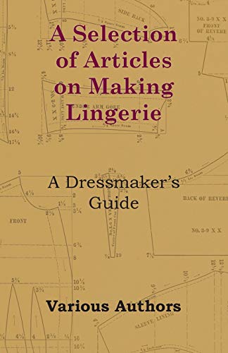 A Selection of Articles on Making Lingerie - A Dressmaker's Guide