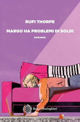Margo ha problemi di soldi (Varianti) von Bollati Boringhieri