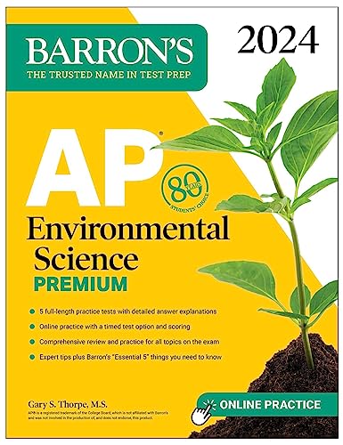 AP Environmental Science Premium, 2024: 5 Practice Tests + Comprehensive Review + Online Practice (Barron's AP Prep)