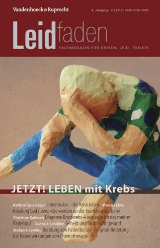 JETZT! LEBEN mit Krebs: Leidfaden 2015 Heft 02 (L'Ane d'or, 2, Band 2) von Vandenhoeck and Ruprecht