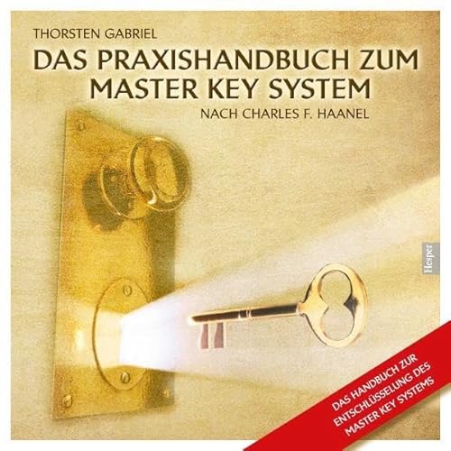 Das Praxishandbuch zum Master Key System von Hesper Verlag