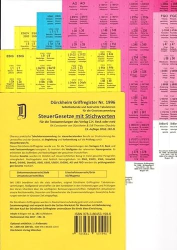 STEUERGESETZE Dürckheim-Griffregister mit Stichworten Nr. 1996 (2019): 198 bedruckte Griffregister zur Befestigung an Buchseiten der Steuergesetze, ... NEUAUFLAGE HAT DIE ISBN 9783864532450***