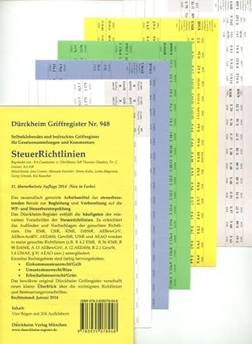 SteuerRichtlinien Griffregister Nr. 948 (2014): 255 selbstklebende und farbig bedruckte Griffregister für SteuerRichtlinien. Die Neuauflage erscheint: ... für Gesetzessammlungen und Kommentare
