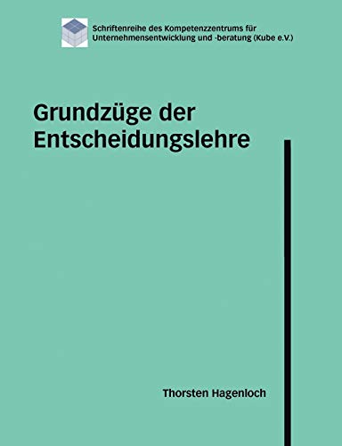 Grundzüge der Entscheidungslehre