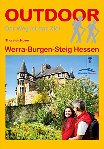 Werra-Burgen-Steig Hessen (OutdoorHandbuch) von Stein, Conrad Verlag
