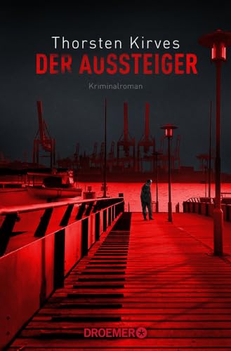 Der Aussteiger: Kriminalroman (Tom Simon, Band 1) von Droemer Taschenbuch