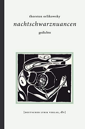 nachtschwarznuancen: gedichte (deutscher lyrik verlag) von KAURU