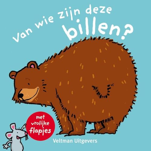 Van wie zijn deze billen?: met vrolijke flapjes von Veltman Uitgevers B.V.