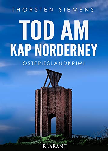 Tod am Kap Norderney. Ostfrieslandkrimi (Hedda Böttcher ermittelt)