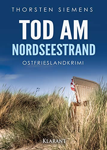 Tod am Nordseestrand. Ostfrieslandkrimi von Klarant