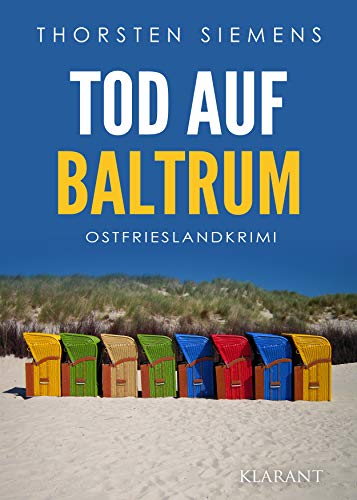 Tod auf Baltrum. Ostfrieslandkrimi (Hedda Böttcher ermittelt) von Klarant