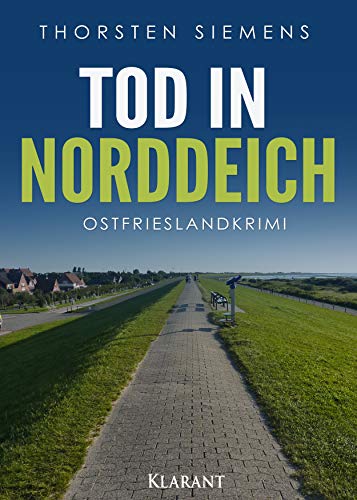 Tod in Norddeich. Ostfrieslandkrimi (Hedda Böttcher ermittelt)