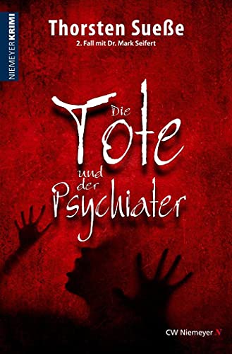 Die Tote und der Psychiater