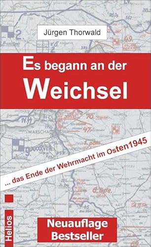 Es begann an der Weichsel Es begann an der Weichsel