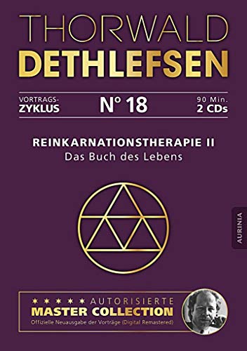 Reinkarnationstherapie II - Das Buch des Lebens: Vortrag 18: Vortrag 18, Lesung. CD Standard Audio Format. Ungekürzte Ausgabe von Aurinia Verlag