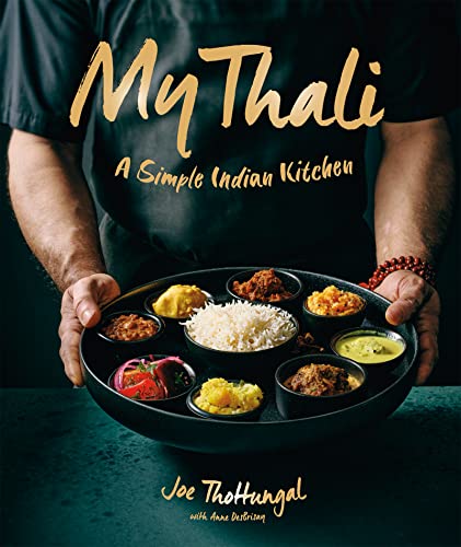 My Thali: A Simple Indian Kitchen von Figure 1 Publishing