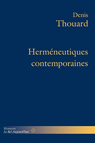 Herméneutiques contemporaines (HR.BEL AUJOURD') von HERMANN