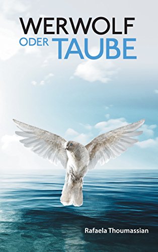 Werwolf oder Taube von Books on Demand