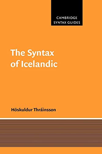 The Syntax of Icelandic (Cambridge Syntax Guides)