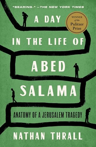 A Day in the Life of Abed Salama: Anatomy of a Jerusalem Tragedy von Metropolitan Books