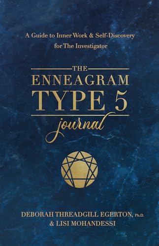 The Enneagram Type 5 Journal: A Guide to Inner Work & Self-Discovery for The Investigator (Degerton-threadgill Untitled Enneagram Journal, 5)