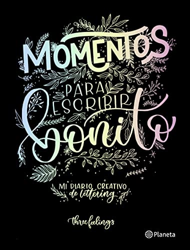 Momentos para escribir bonito: Mi diario creativo de lettering (Prácticos) von Planeta