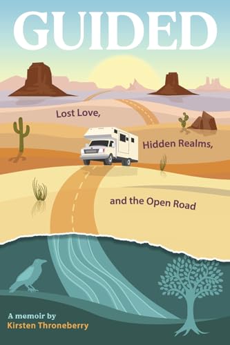 Guided: Lost Love, Hidden Realms, and the Open Road von Bookbaby