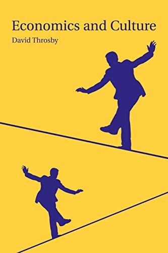 Economics and Culture von Cambridge University Press
