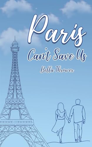 Paris Can't Save Us von Austin Macauley Publishers